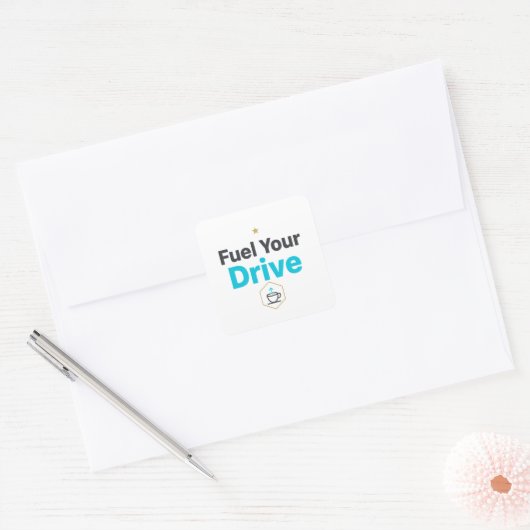Fuel Your Drive Motivational  - Daily Inspiration  Vierkante Sticker (Envelop)