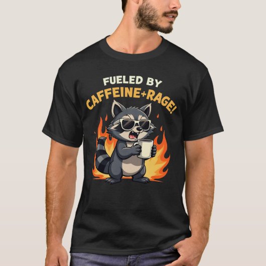 Fueled by Caffeine and Rage Raccoon Coffee Lover T-shirt (Voorkant)