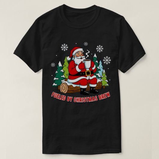 Fueled by Christmas Brew Santa Art T-Shirt (Design voorkant)