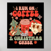 Fueled By Coffee &amp; Christmas Cheer Funny Coffe Poster (Voorkant)