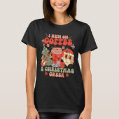 Fueled By Coffee &amp; Christmas Cheer Funny Coffe T-shirt (Voorkant)