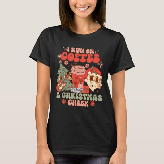 Fueled By Coffee &amp; Christmas Cheer Funny Coffe T-shirt (Voorkant)