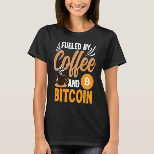 Fueled By Coffee And Crypto Cryptocurrency Blockch T-shirt (Voorkant)