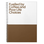 Fueled by Coffee Funny Notebook Notitieboek (Voorkant)
