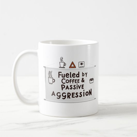 Fueled by Coffee & Passive Aggression – Office Mug Koffiemok (Links)