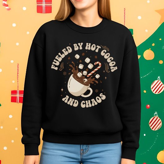 Fueled by Hot Cocoa and Chaos Funny Christmas Trui