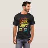 Fueled By Jesus Chips & Salsa Mexican Food T-shirt (Voorkant volledig)
