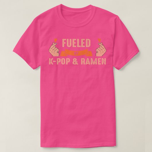 Fueled by K-Pop & Ramen K-Pop & Ramen  T-shirt (Design voorkant)