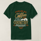 Fueled by kluis and country music funny saying t-shirt (Design voorkant)