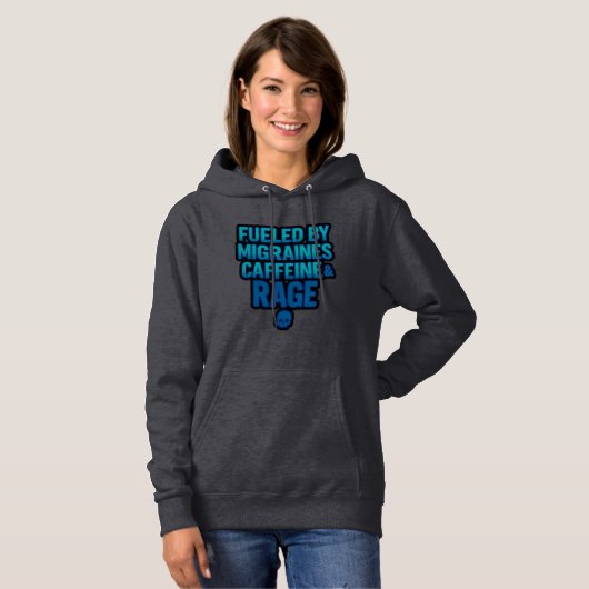 Fueled by Migraines, Caffeine & Rage – Blue Rage  Hoodie (Voorkant volledig)