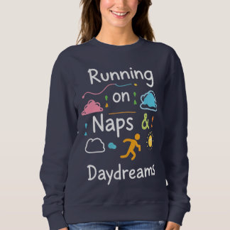 Fueled By Naps, Powered By Dreams - Cozy Aesthetic Trui