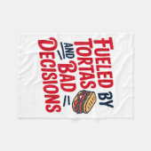 Fueled By Tortas And Bad Decisions Funny Tortas  Fleece Deken (Voorkant (Horizontaal))