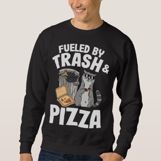 Fueled By Trash And Pizza Raccoon  1 Trui (Voorkant)