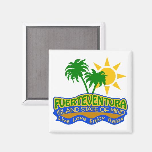 Fuerteventura State of Mind magneet (Voorkant / Achterkant)
