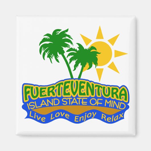 Fuerteventura State of Mind magneet (Voorkant)