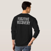 FUGITIVE RECOVERY AGENT BADGE Long Meve T-Shirt (Achterkant volledig)