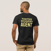 FUGITIVE RECOVERY AGENT BADGE T-Shirt (Achterkant volledig)
