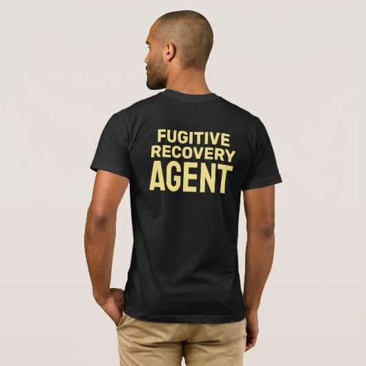 FUGITIVE RECOVERY AGENT BADGE T-Shirt (Achterkant volledig)