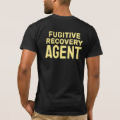 FUGITIVE RECOVERY AGENT BADGE T-Shirt (Achterkant)