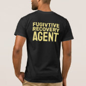 FUGITIVE RECOVERY AGENT BADGE T-Shirt (Achterkant)