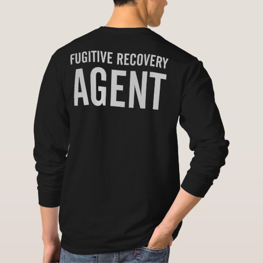 FUGITIVE RECOVERY AGENT BADGE T-Shirt (Achterkant)