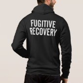 FUGITIVE RECOVERY AGENT Sweatshirt (Achterkant)