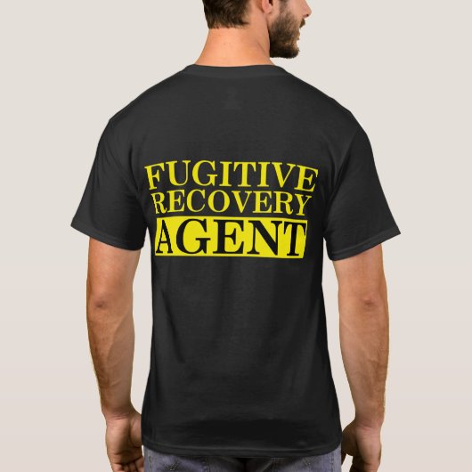 Fugitive Recovery Agent T-shirt (Achterkant)