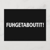 Fuhgetaboutit - witte opdruk briefkaart (Voorkant)