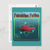 Fukushima Follies Briefkaart (Voorkant / Achterkant)