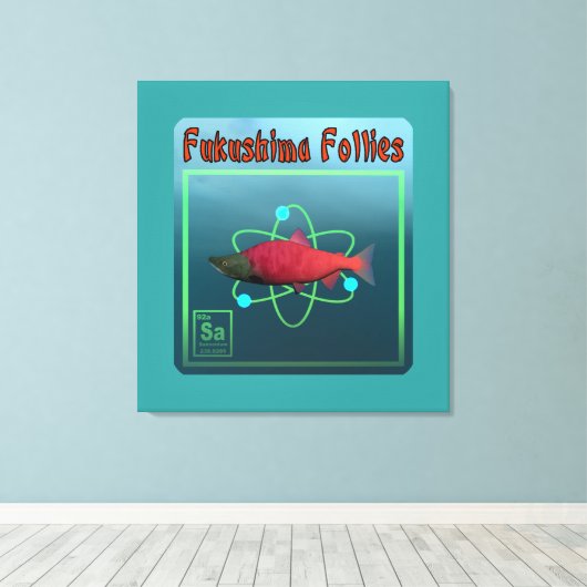 Fukushima Follies Canvas Afdruk (Insitu (Houten vloer))