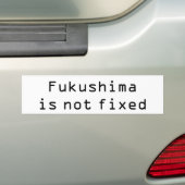 Fukushima is niet vast bumpersticker (Op auto)