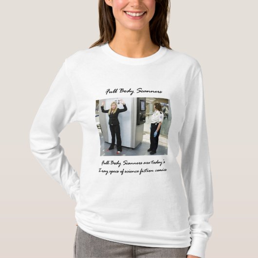 Full Body Scanner T-shirt (Voorkant)