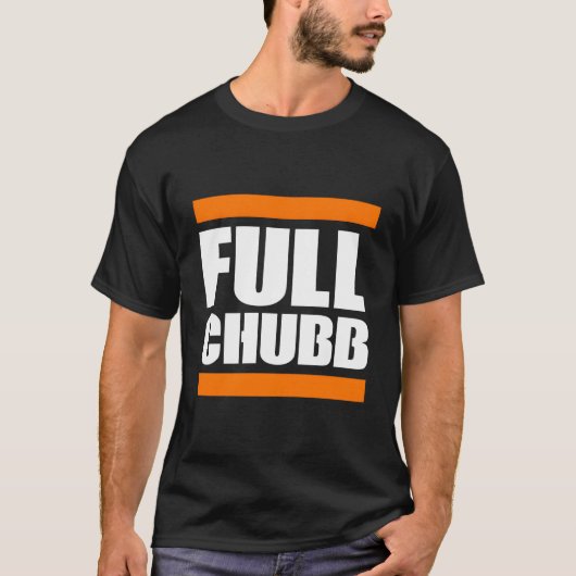 Full Chubb T-shirt (Voorkant)