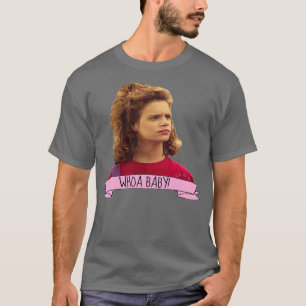 Full House Kimmy Gibbler Whoa Baby T-shirt