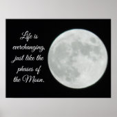 Full Moon, Citaat, het leven is Everchanging Poster (Voorkant)