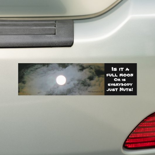 Full Moon Funny Bumpersticker (Op auto)