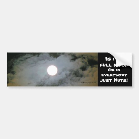 Full Moon Funny Bumpersticker (Voorkant)
