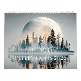 Full Moon Reflections 2026 Calendar Kalender