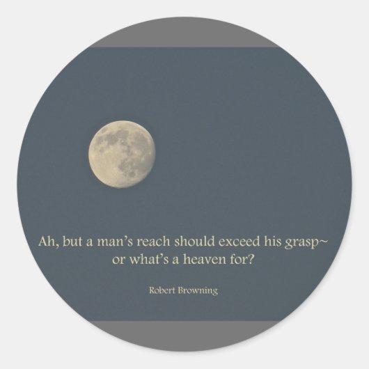 Full Moon Robert Browning Quote Ronde Sticker (Voorkant)