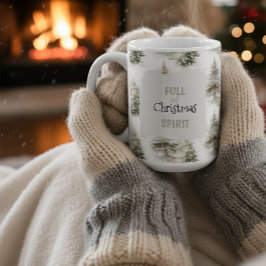 Full of Christmas Spirit” Holiday Coffee Mug Koffiemok