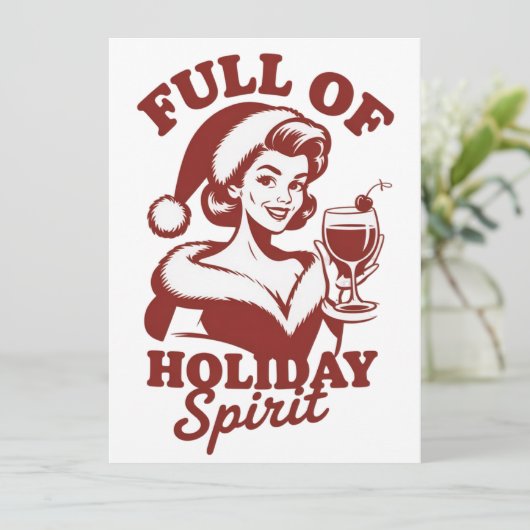 Full Of Holiday Spirit Wine Snarky Christmas Xmas Feestdagenkaart (Staand voorkant)