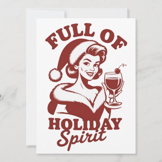 Full Of Holiday Spirit Wine Snarky Christmas Xmas Feestdagenkaart (Voorkant)