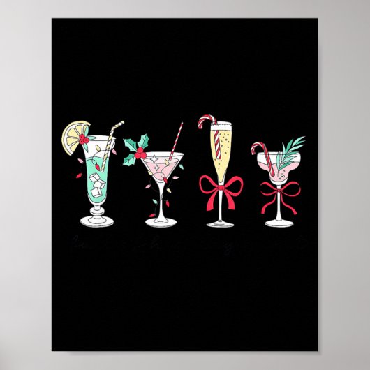 Full Of Holiday Srit Christmas Drinks Martini Tail Poster (Voorkant)