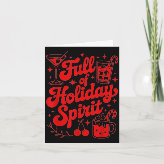Full Of Holiday Srit Funny Christmas Drinking Retr Kaart (Voorkant)