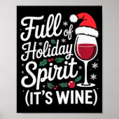 Full Of Holiday Srit Its Wine Funny Christmas Part Poster (Voorkant)
