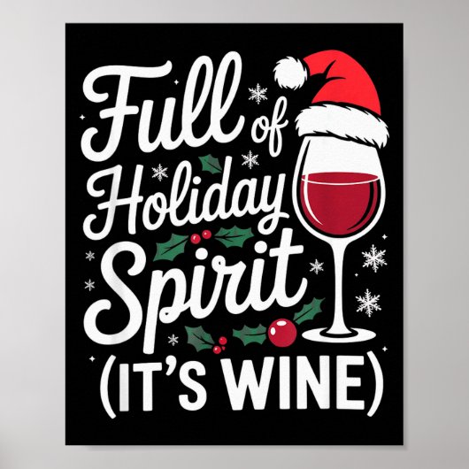 Full Of Holiday Srit Its Wine Funny Christmas Part Poster (Voorkant)