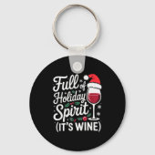 Full Of Holiday Srit Its Wine Funny Christmas Part Sleutelhanger (Voorkant)