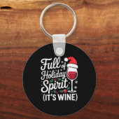 Full Of Holiday Srit Its Wine Funny Christmas Part Sleutelhanger (Voorkant)