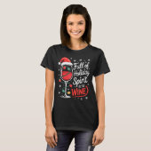 Full Of Holiday Srit Its Wine Funny Christmas  T-shirt (Voorkant volledig)