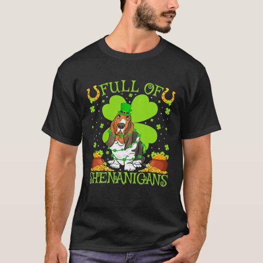 Full Of Shenanigans Basset Hound Dog St Patrick s  T-shirt (Voorkant)